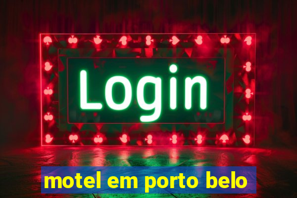 motel em porto belo